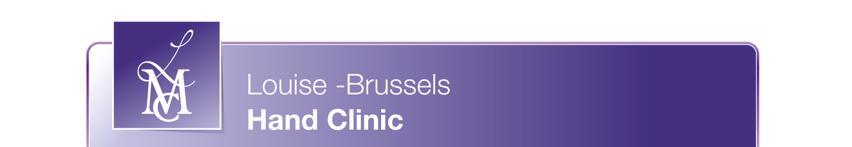 Louise Brussels - Hand Clinic